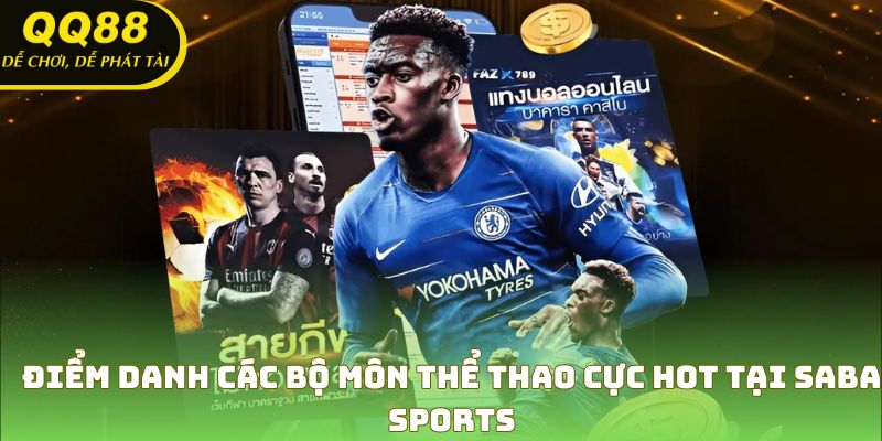 Sản phẩm SABA Sports vô cùng đa dạng, phong phú